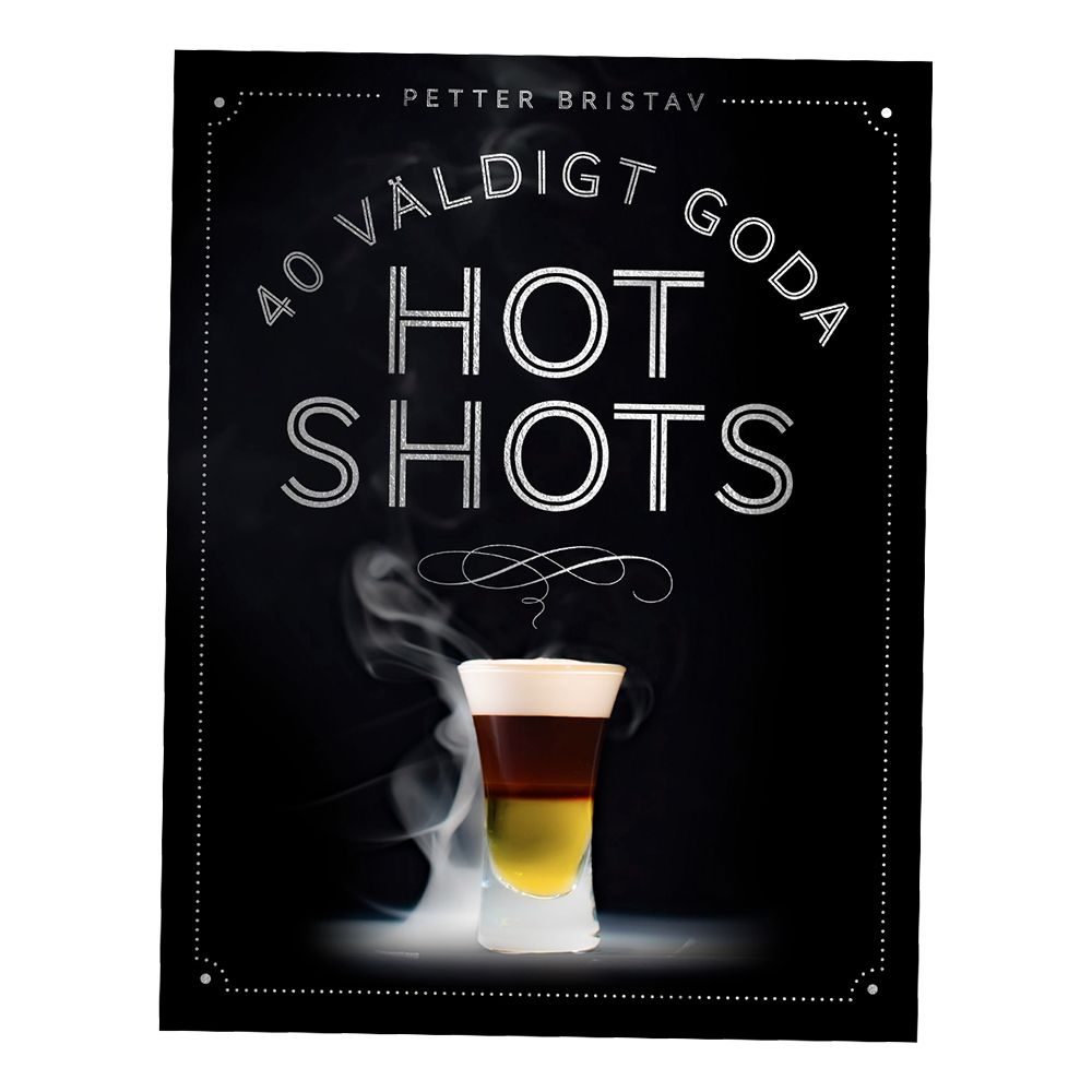 40 Väldigt Goda Hot Shots Bok