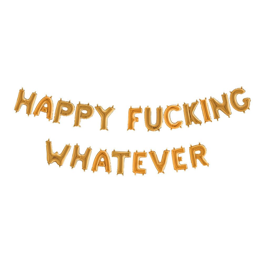 Ballonguirlande Happy Fucking Whatever Guld Metallic
