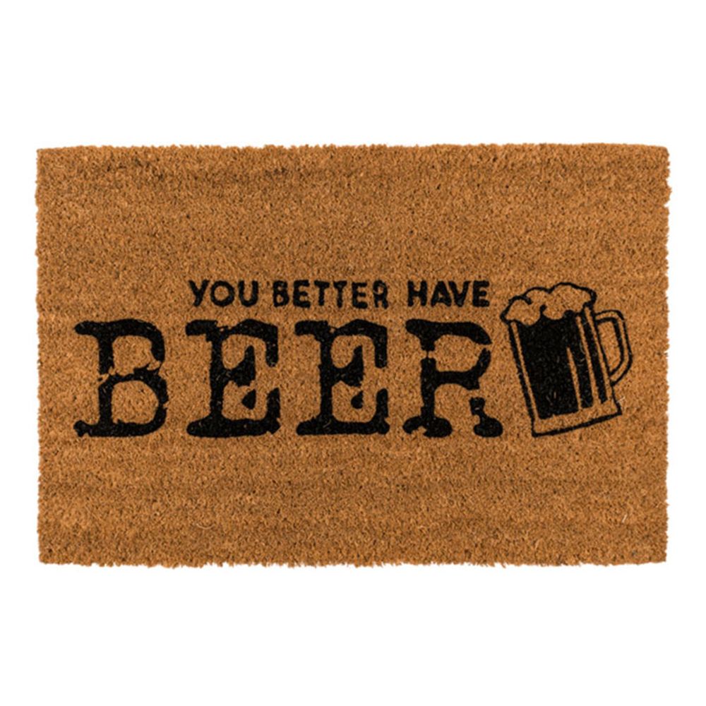 Dörrmatta You Better Have Beer