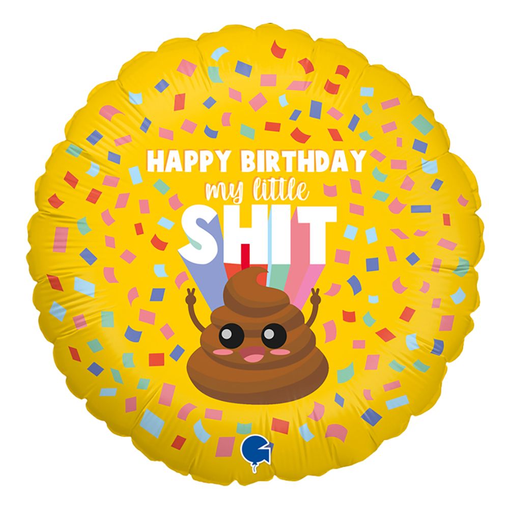 Folioilmapallo Happy Birthday My Little Shit