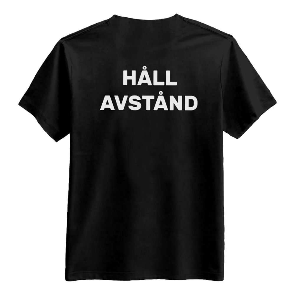 Håll Avstånd T-shirt