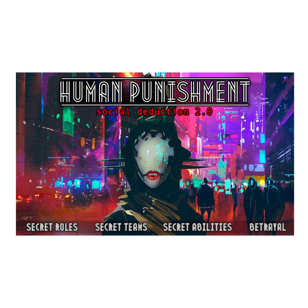 Human Punishment Seurapeli