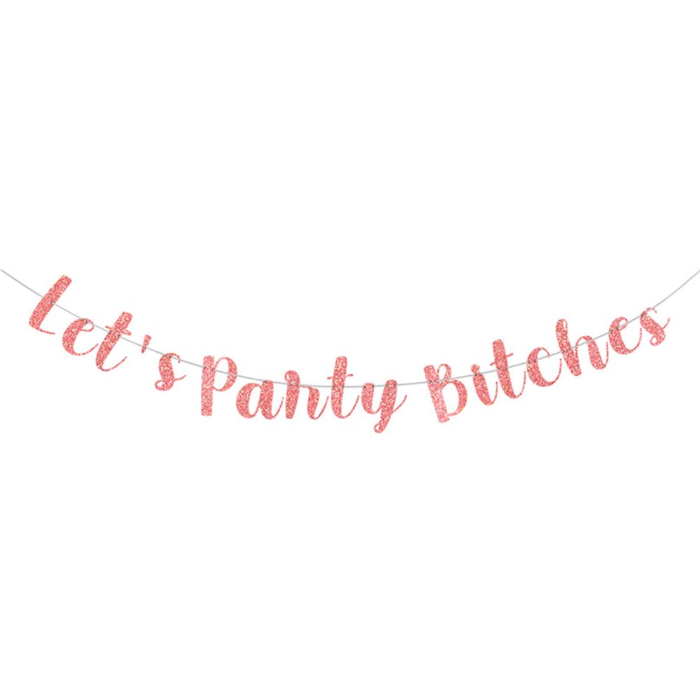 Lets Party Bitches Guirlande