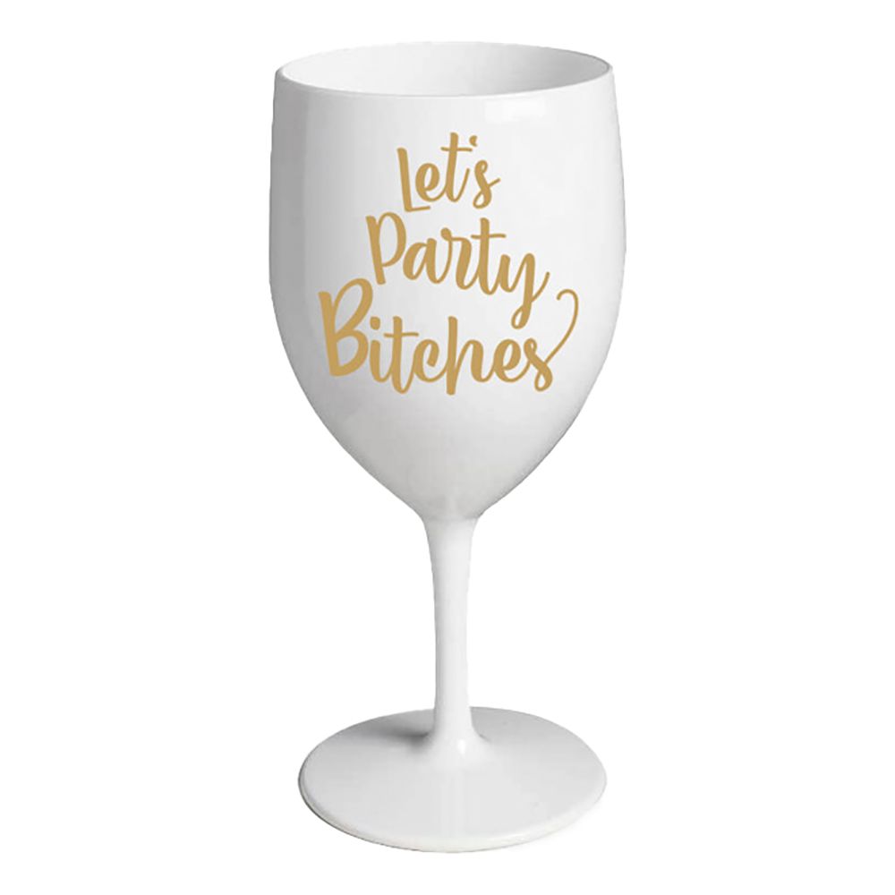 Let's Party Bitches Vinglas