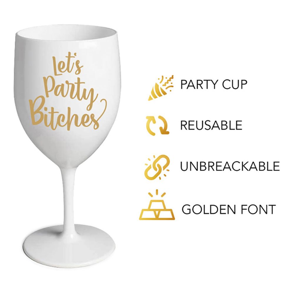 Let's Party Bitches Vinglas