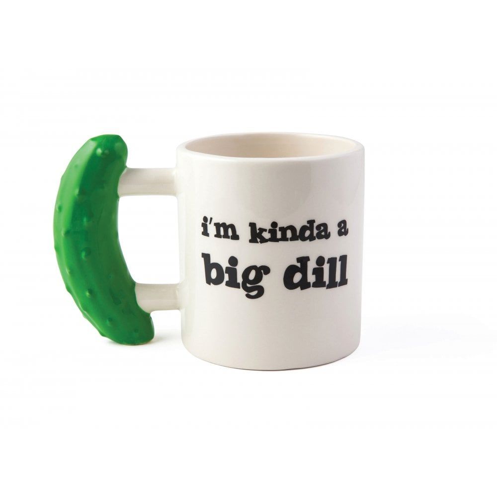 Mugg I'm Kinda A Big Dill