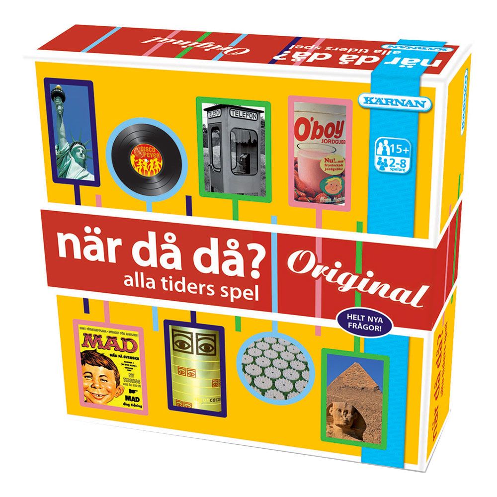När då då? Original