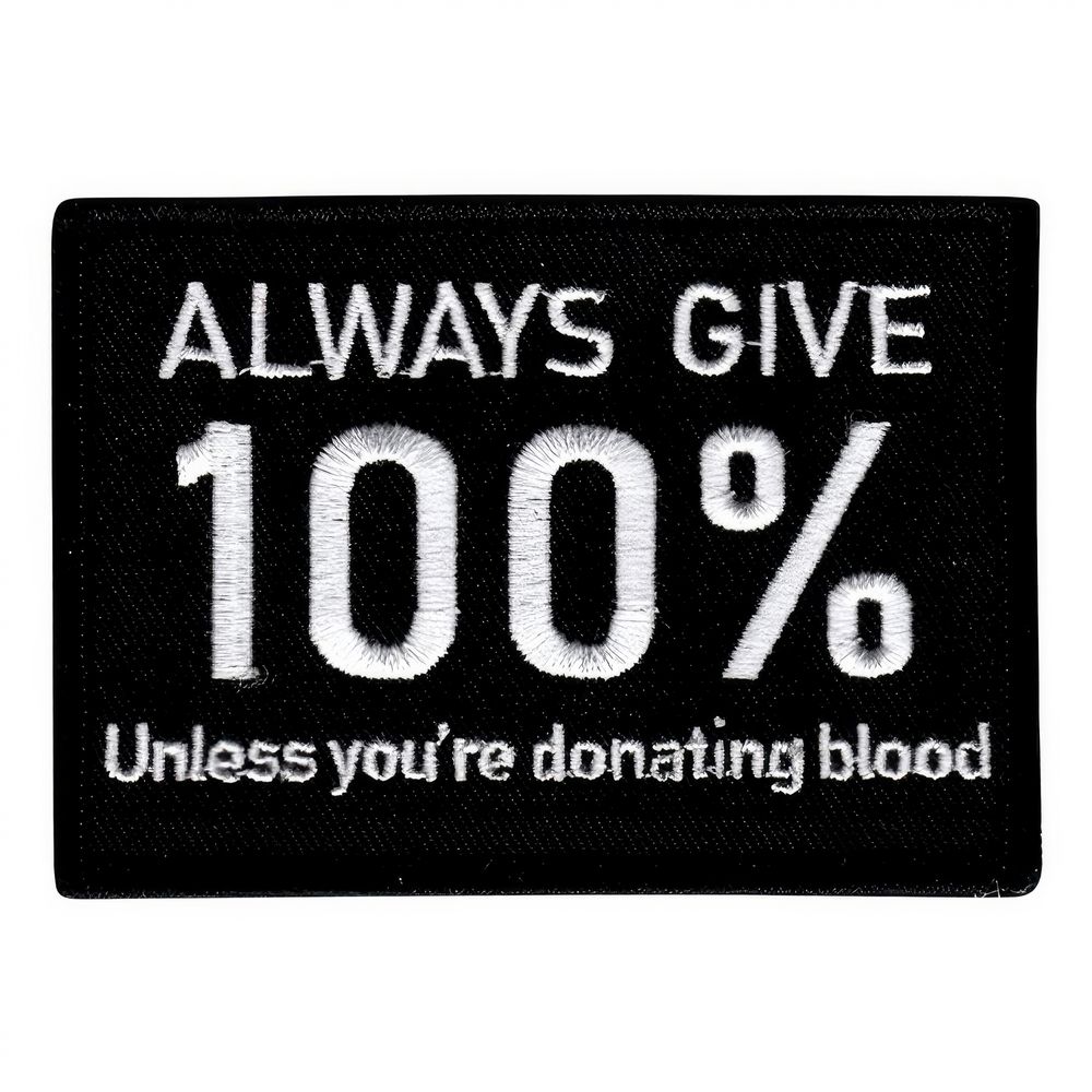 Kangasmerkki Always Give 100%