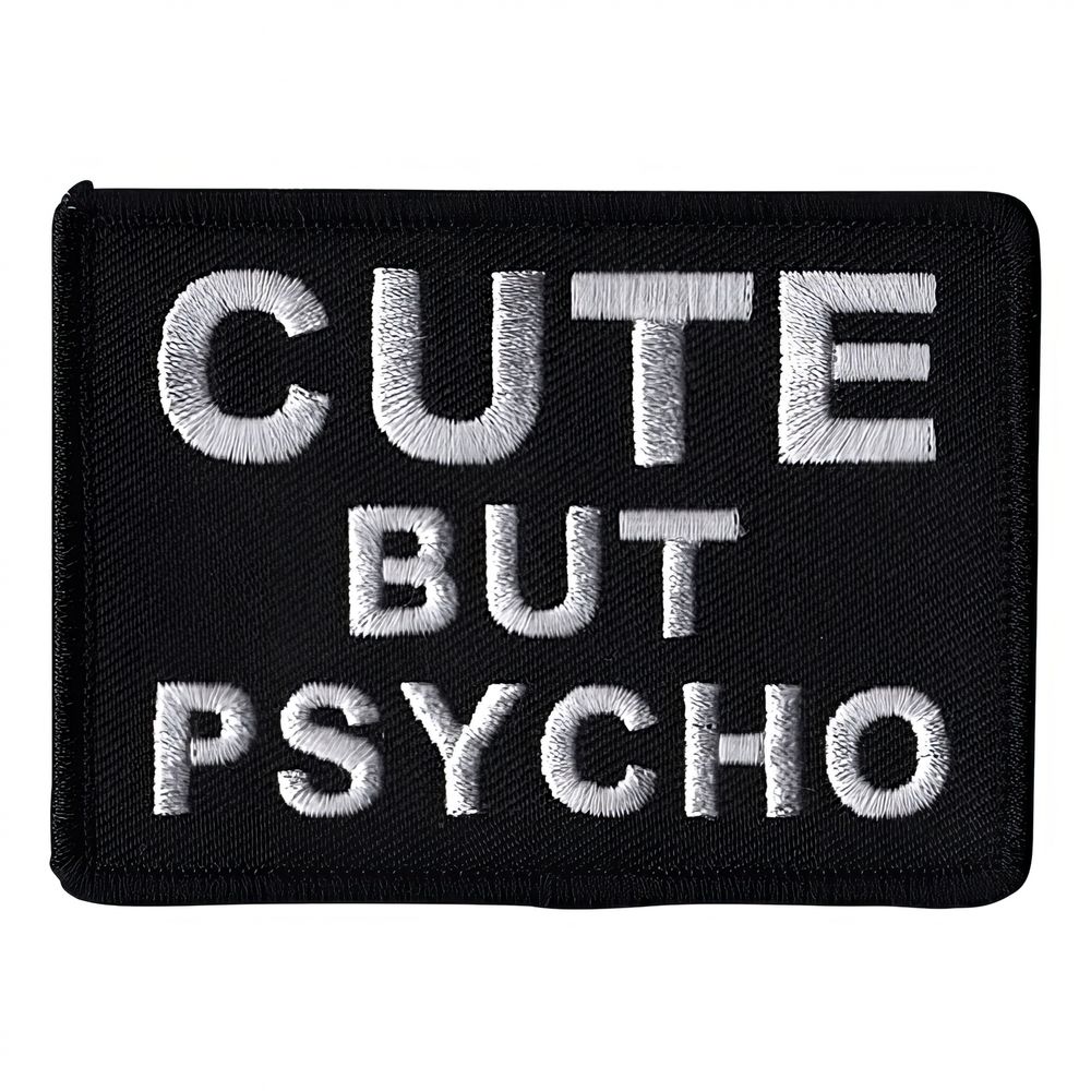 Kangasmerkki Cute But Psycho
