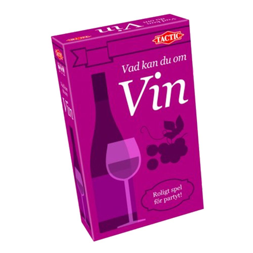 Vad kan du om vin?