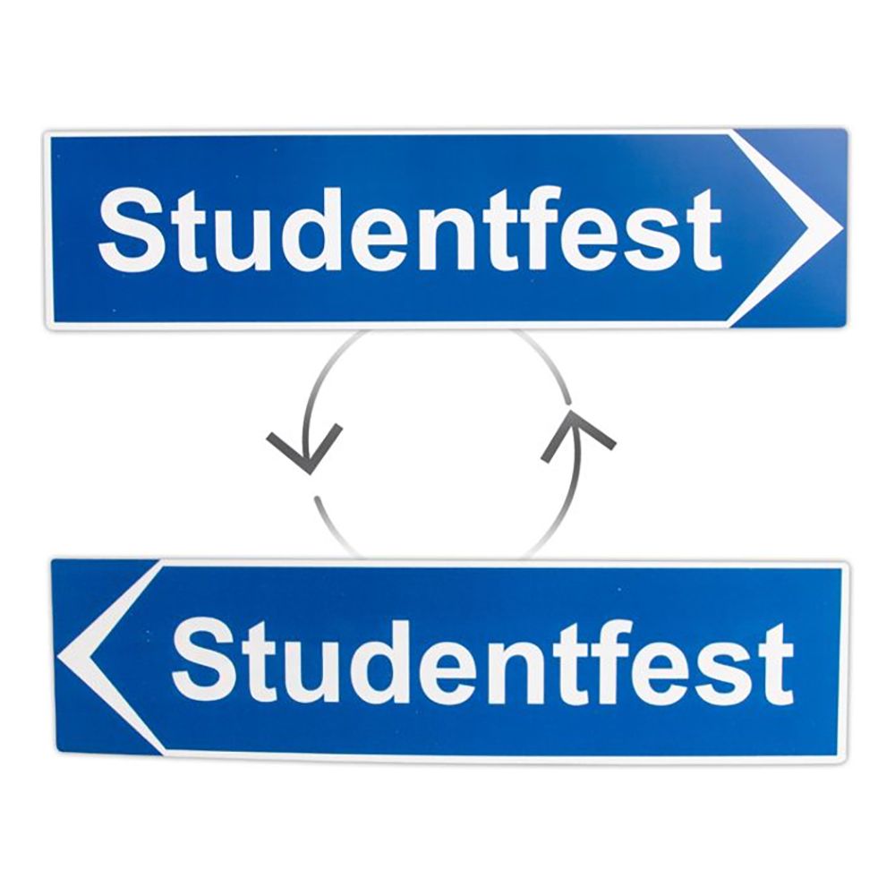 Vägskylt Studentfest
