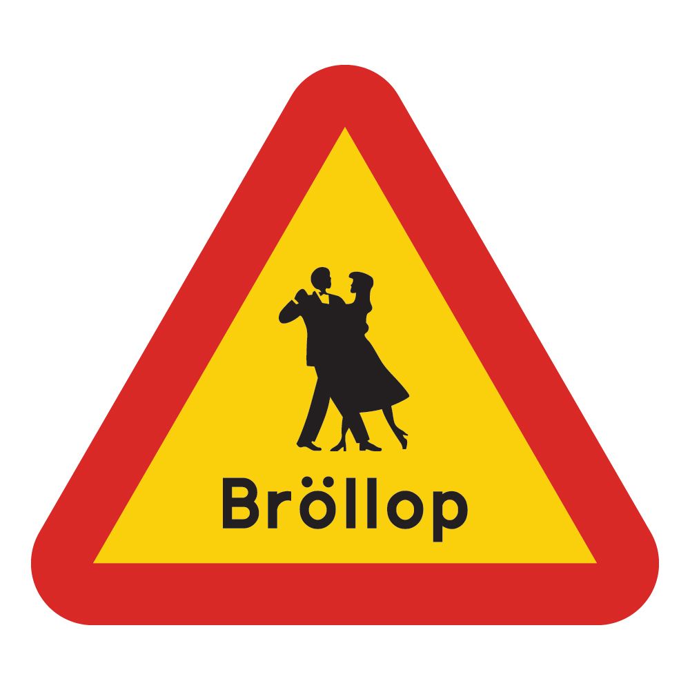 Varningsskylt Bröllop