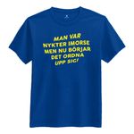 Man Var Nykter I Morse... T-shirt