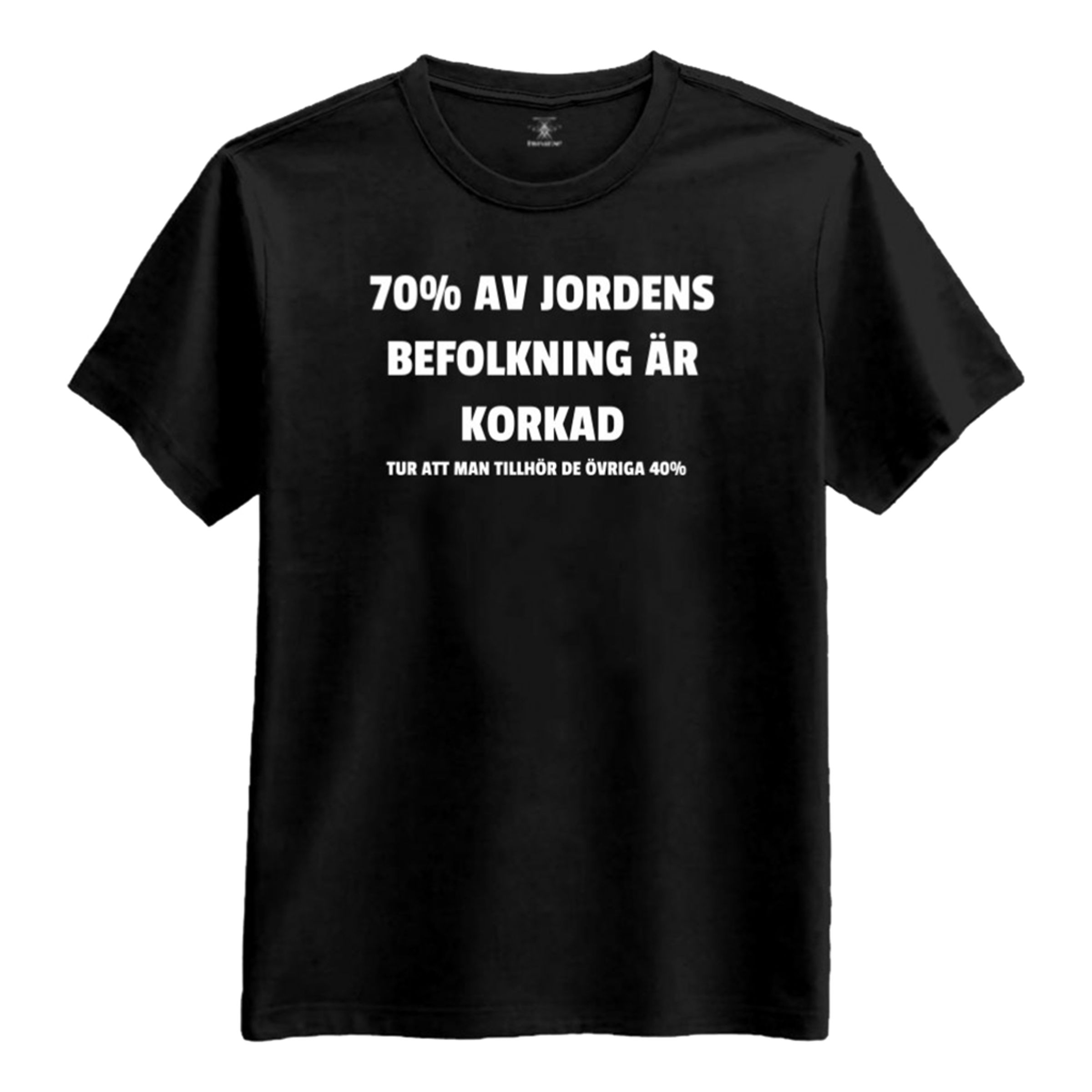 70% av Jordens Befolkning T-shirt - Small | Hem - Roliga Prylar - Kläder - T-Shirts | Pryloteket