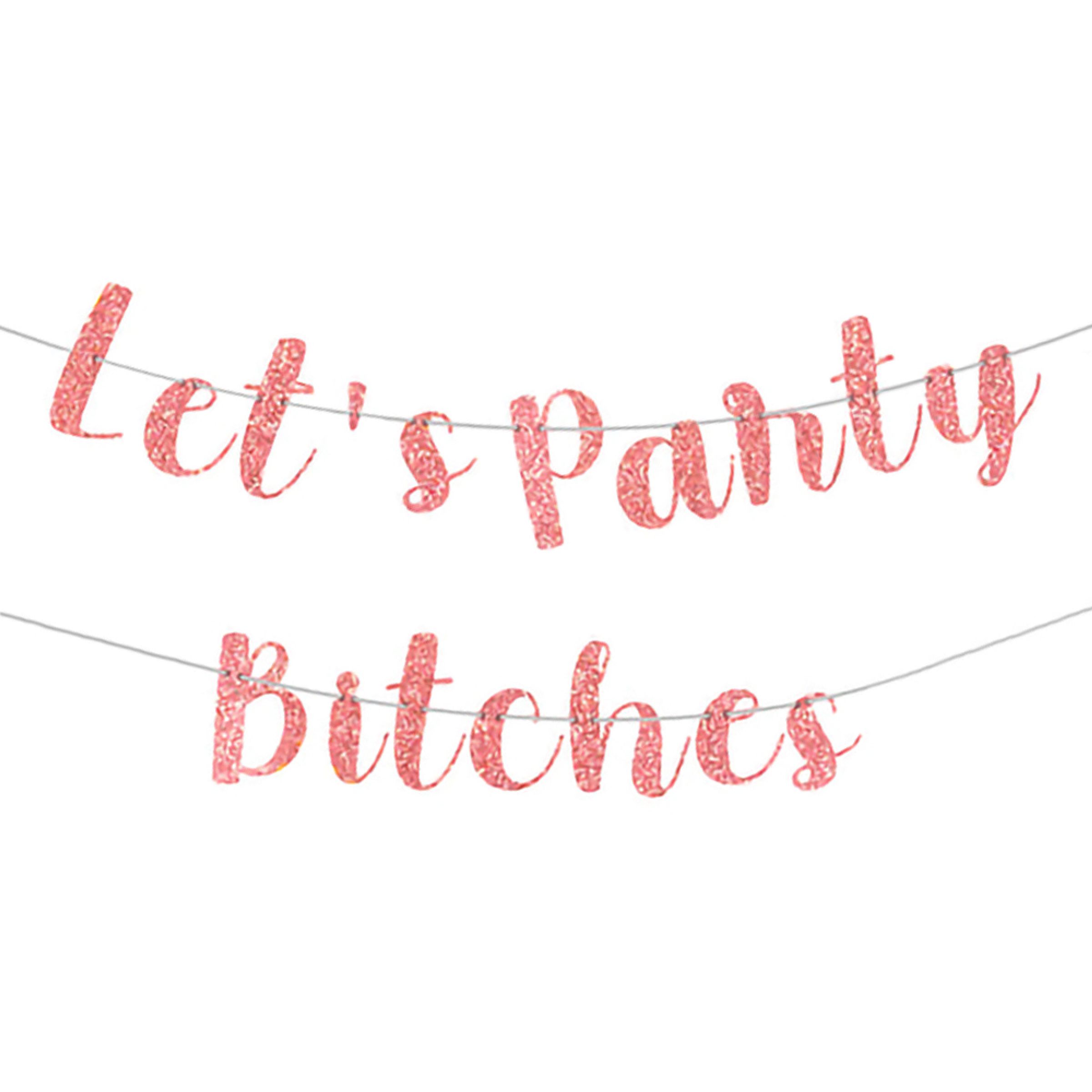 Lets Party Bitches Guirlande