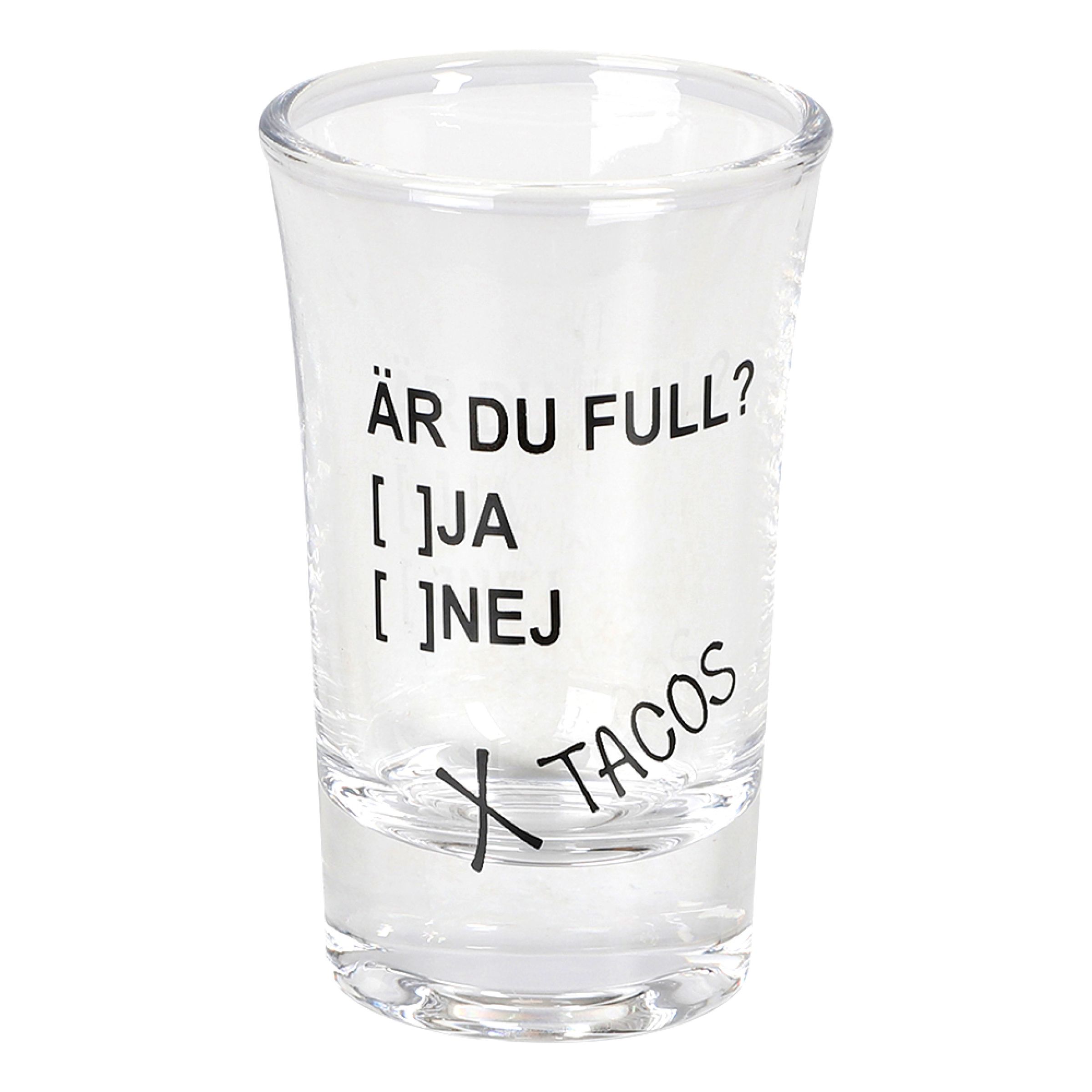 Snapsglas Är du full? | Hem - Bartillbehör - Glas - Shotglas | Pryloteket