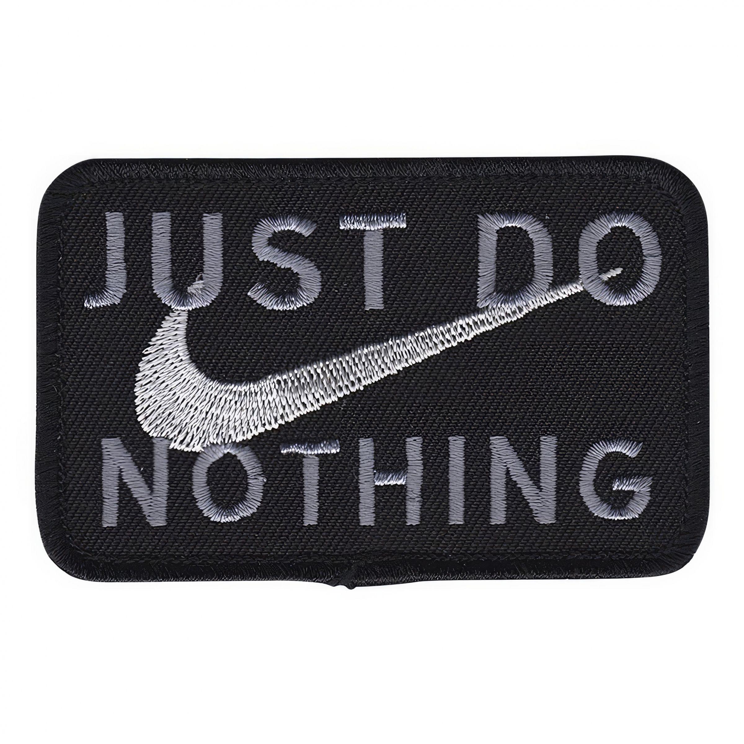 Stofmærke Just Do Nothing