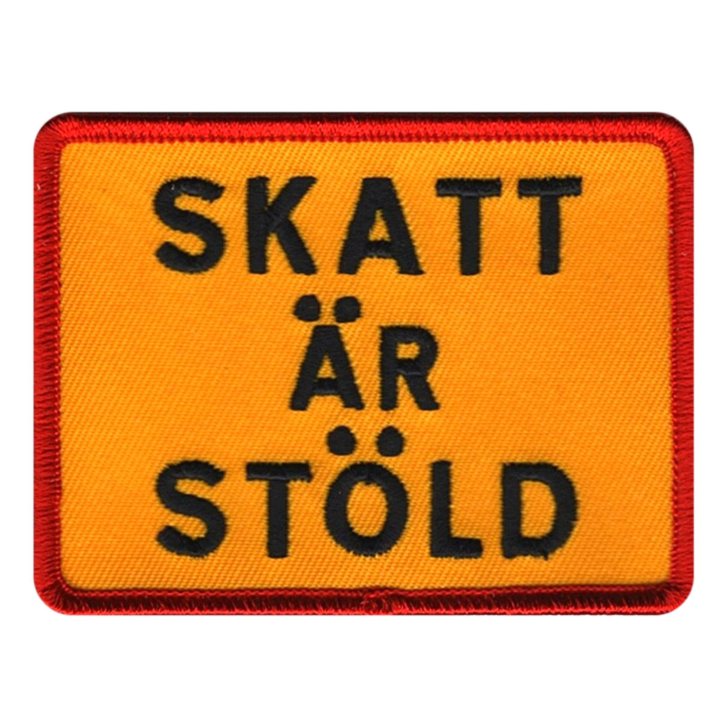 Tygmärke Skatt är Stöld | Hem - Roliga Prylar - Accessoarer - Tygmärken | Pryloteket