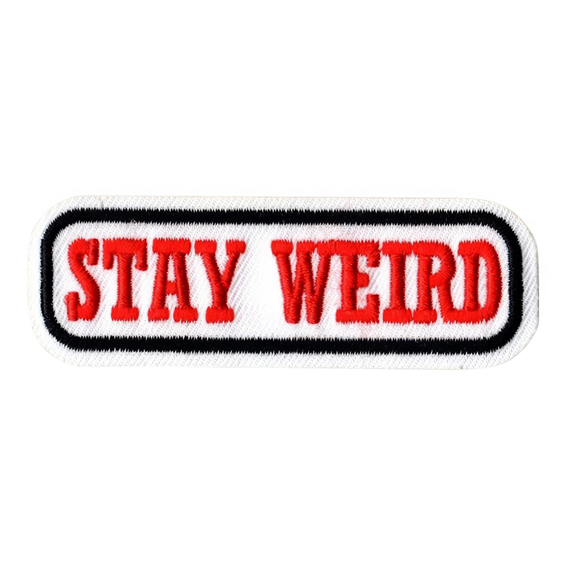 Stofmærke Stay Weird