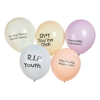 Balloner Sh*t You're Old