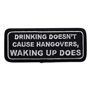 Stofmærke Drinking Doesnt Cause Hangovers...