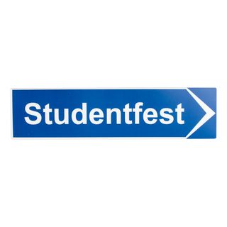 Vägskylt Studentfest